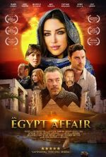 Watch An Egypt Affair Putlocker