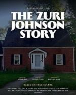 Watch The Zuri Johnson Story Putlocker