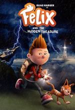 Watch Felix and the Hidden Treasure Putlocker