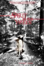 Watch Spirit in the Woods Putlocker
