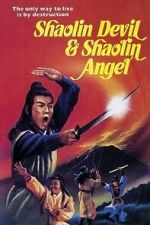 Watch Shaolin Devil and Shaolin Angel Putlocker