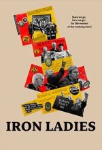 Watch Iron Ladies Putlocker