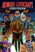 Watch Howard Lovecraft and the Frozen Kingdom Putlocker
