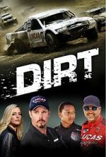 Watch Dirt Putlocker