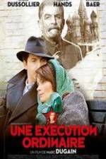 Watch Une exécution ordinaire Putlocker