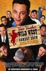 Watch Wild West Comedy Show: 30 Days & 30 Nights - Hollywood to the Heartland Putlocker