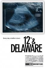 Watch 12th & Delaware Putlocker