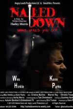 Watch Nailed Down Putlocker