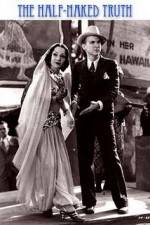 Watch The Half Naked Truth Putlocker