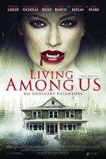 Watch Living Among Us Putlocker