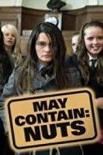 Watch May Contain Nuts Putlocker