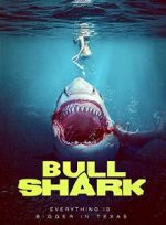 Watch Bull Shark Putlocker