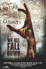 Watch We All Fall Down Putlocker