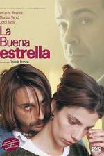 Watch La buena estrella Putlocker