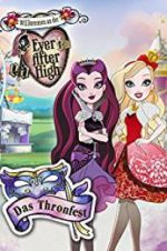 Watch Ever After High: Thronecoming Putlocker
