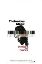 Watch Thelonious Monk: Straight, No Chaser Putlocker