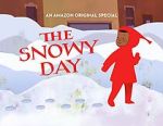 Watch The Snowy Day (TV Short 2016) Putlocker
