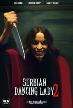 Watch Serbian Dancing Lady 2 (Short 2023) Putlocker