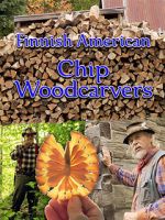 Watch Finnish American Chip Woodcarvers Putlocker