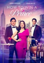 Watch How to Win a Prince Putlocker