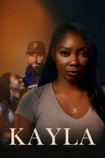Watch Kayla Putlocker