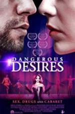 Watch Dangerous Desires Putlocker