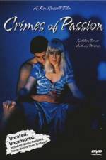 Watch Crimes of Passion Putlocker