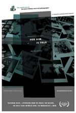 Watch Her Aim Is True Putlocker