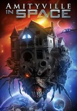 Watch Amityville in Space Putlocker