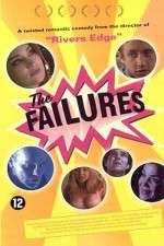 Watch The Failures Putlocker