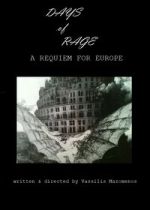 Watch Days of Rage: A Requiem for Europe Putlocker
