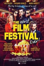 Watch The Worst Film Festival Ever Putlocker