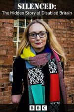 Watch Silenced: The Hidden Story of Disability in Britain Putlocker