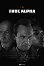 Watch HP: The Wolf - True Alpha Putlocker