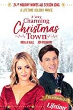 Watch A Very Charming Christmas Town Putlocker