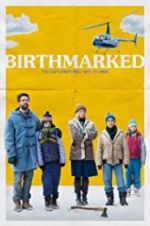 Watch Birthmarked Putlocker