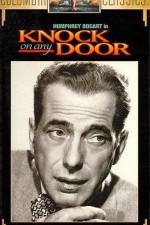 Watch Knock on Any Door Putlocker