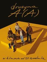 Watch Druzyna AA Putlocker