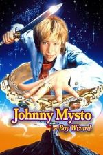 Watch Johnny Mysto: Boy Wizard Putlocker
