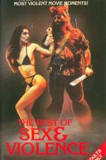 Watch The Best of Sex and Violence Putlocker