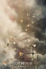 Watch Escape and Evasion Putlocker
