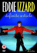 Watch Eddie Izzard: Definite Article Putlocker