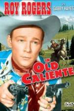 Watch In Old Caliente Putlocker