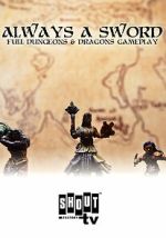 Watch Always a Sword: A Sword & Sorcery Adventure Putlocker
