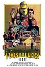 Watch Foosballers Putlocker