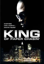 Watch King of Paper Chasin\' Putlocker