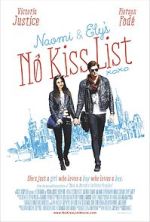 Watch Naomi and Ely's No Kiss List Putlocker