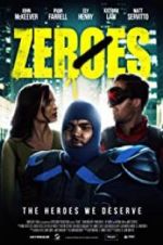 Watch Zeroes Putlocker