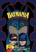 Watch Batmania: From Comics to Screen Putlocker