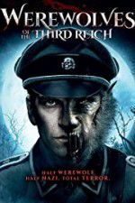Watch Werewolves of the Third Reich Putlocker